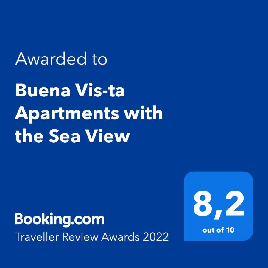 Buena Vis-Ta Apartments With The Sea View Dış mekan fotoğraf